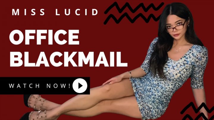 Miss Lucid - Office Blackmail Encouraged Into Being